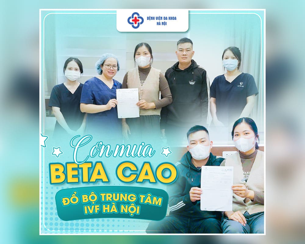 Bệnh viện Đa khoa Hà Nội - Nơi viết tiếp giấc mơ con yêu cho các gia đình hiếm muộn