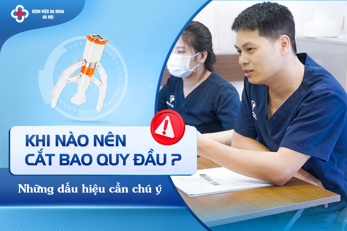 Khi nào nên cắt bao quy đầu_ Những dấu hiệu cần chú ý